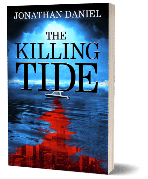 The Killing Tide paperback cover – doomsday thriller novel by Jonathan Daniel