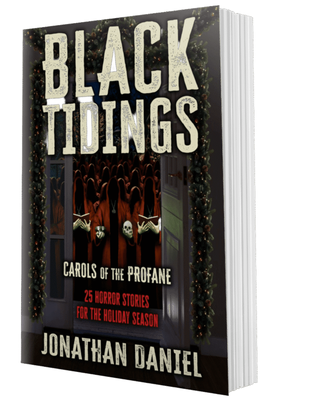 Black Tidings book cover - Holliday horror novel by Jonathan Daniel